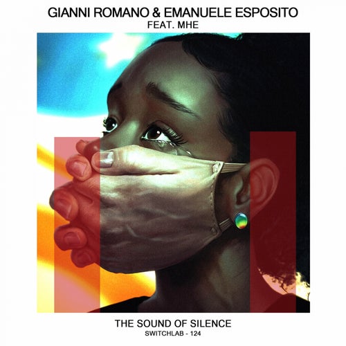 Emanuele Esposito, Gianni Romano - The Sound Of Silence feat MHE [Extended Version] [SWITCHLAB124]